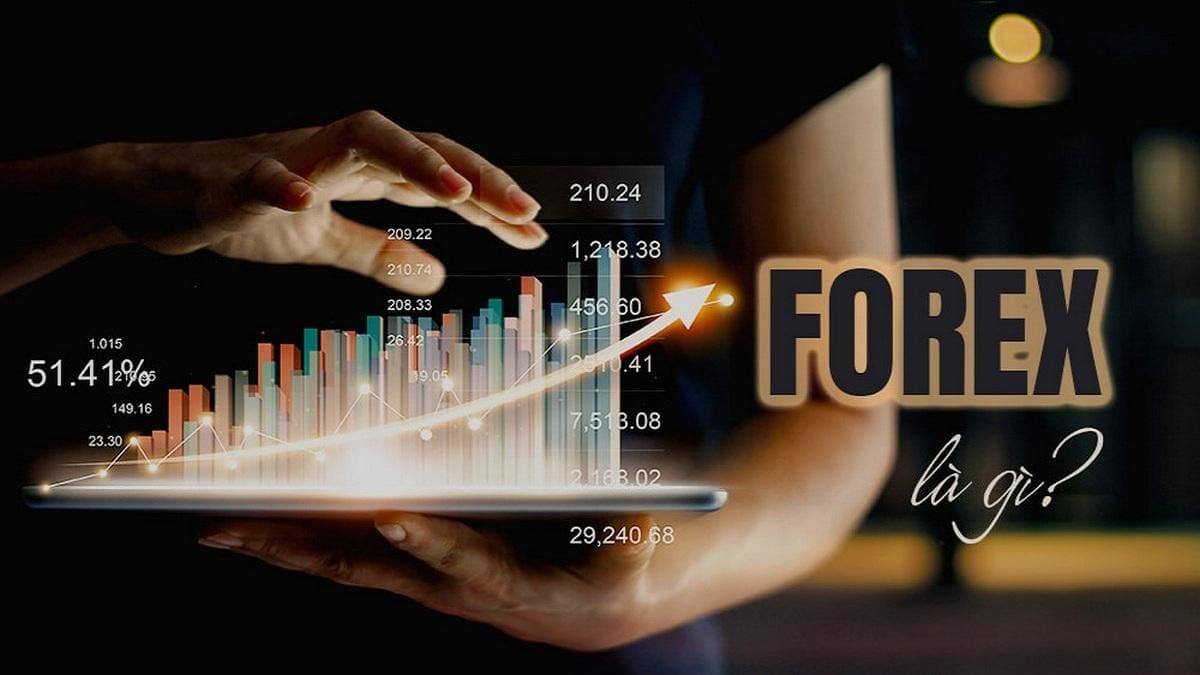 Đầu tư Forex là kênh giao dịch ngoại hối